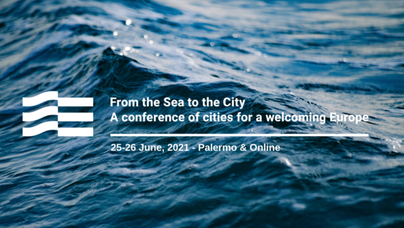 From the Sea to the City: le città chiedono all’Europa politiche di migrazione umane.